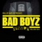 Bad Boyz - Cuzzin D lyrics