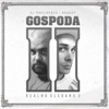 Gospoda - Kad je trebalo