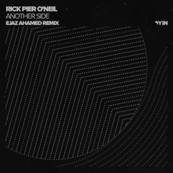 Rick Pier O'Neil & Desaturate - Another Side