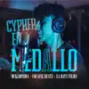 Cypher en Medallo - Single album lyrics, reviews, download