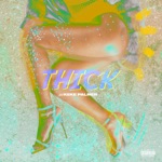 Thick - Single