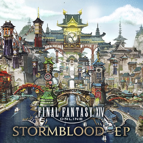 FINAL FANTASY XIV: STORMBLOOD (Original Soundtrack) - EP - Masayoshi Soken