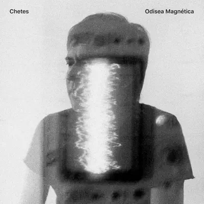 Odisea Magnética - Chetes