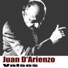 Valses (Remasterizado) - Juan D'Arienzo