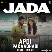 Sam C.S., Anirudh Ravichander & Swagatha S. Krishnan - Apdi Pakaadhadi (From 