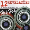 12 Revelações: A Engrenagem do Hip Hop, Vol. 2