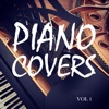 Piano Covers, Vol. 1