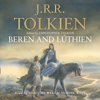 Beren and Lúthien - J. R. R. Tolkien & Christopher Tolkien