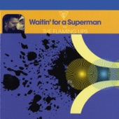 Waitin' for a Superman artwork