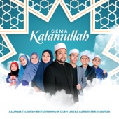 Gema Kalamullah (Alunan Tilawah Bertarannum Oleh Ustaz Azraie Sekeluarga) artwork