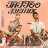 Tattoo (Remix with Camilo) - Single