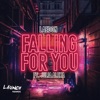 Falling For You - Single