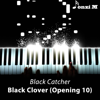 Black Catcher (From "Black Clover") [Opening 10] - Full Version Piano Arrangement - Fonzi M