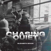 Chasing Quiet artwork