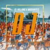 DJ (feat. Migrantes) - Single