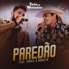 Paredão (feat. Israel e Rodolffo) - Single