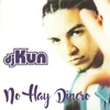 No Hay Dinero (Cruzando El Rio) - Single