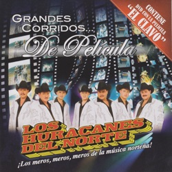Los Huracanes del Norte - La Venganza Del Viejo