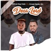 OfficialRapFada - Dear Lord (feat. Ernest Opoku Jnr)