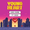 Young Heart (feat. Russ) - Single