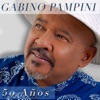 5 Pa´ las 12 by Gabino Pampini iTunes Track 1