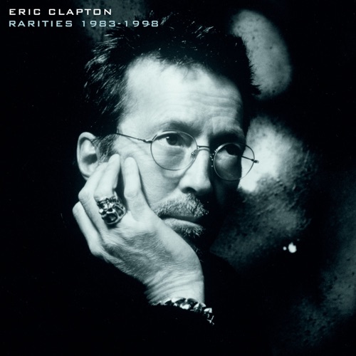 Eric Clapton - Rarities 1983-1998 [iTunes Plus AAC M4A]