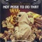 Not Pose To Do That (feat. Wizdakidd) - BrazyTheGod lyrics