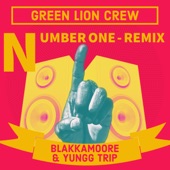 Number One (Green Lion Crew Remix) artwork