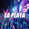 La Playa (Afterparty) - Single