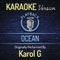 Ocean (Originally Performed By Karol G) [Karaoke Version] artwork