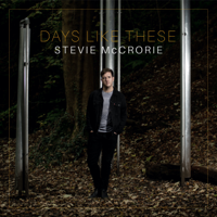 Stevie McCrorie - Days Like These - EP artwork