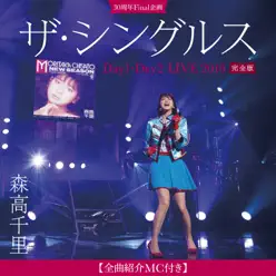 The Singles Live 2018 Day1 & Day2 (Including MC) - Moritaka Chisato The Singles Live 2018 Day1 & Day2 (Including MC) - Moritaka Chisato