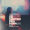 De Dentro pra Fora (Playback) - Single