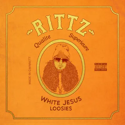 White Jesus Loosies - Rittz