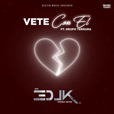 Vete Con El (feat. Grupo Tenura) - Single - Estrellas de la kumbia