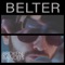 Belter - Broken Bandits lyrics