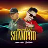 Tropa do Shampoo - Single album lyrics, reviews, download