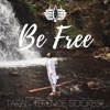 Be Free - Single