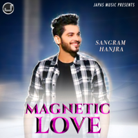 Sangram Hanjra - Magnetic Love - Sangram Hanjra artwork