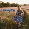 Ordinary Day - Single