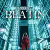 Stream & download Beatin - Single