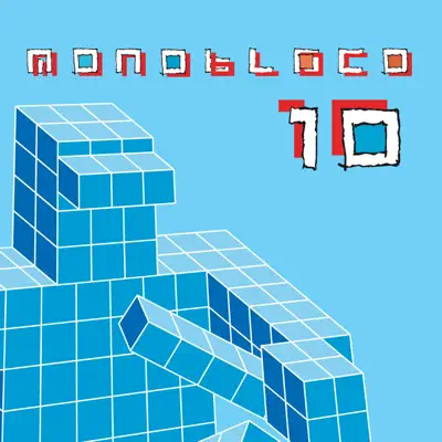 Monobloco 10 (Ao Vivo) - Monobloco