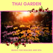 Thai Garden - Music For Healing and Spa artwork