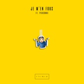 Je M’en Fous (feat. Personne) artwork