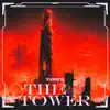 The Tower - Single album lyrics, reviews, download