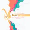 # International Jazz Day 2019: Best Instrumental Music Selection - Various Types of Jazz (Dixie, Swing, Bossa, Gospel, Piano Ballad) album lyrics, reviews, download