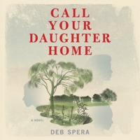 Deb Spera - Call Your Daughter Home artwork