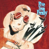 Five Iron Frenzy - Fistful of Sand
