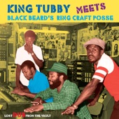 King Tubby Meets Blackbeard's Ring Craft Posse: Lost Dub From The Vault artwork