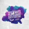 Move & Groove Remixed - Single album lyrics, reviews, download